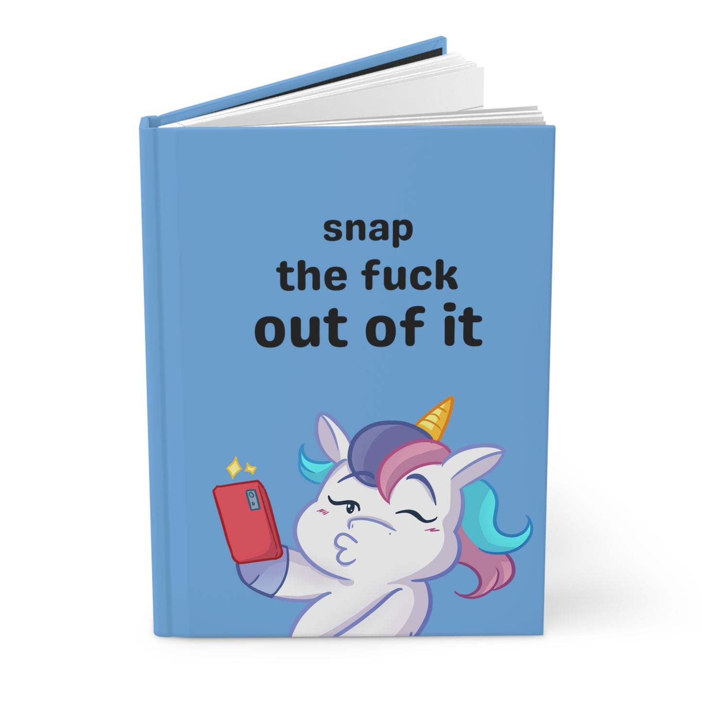 Snap the FUCK out of it